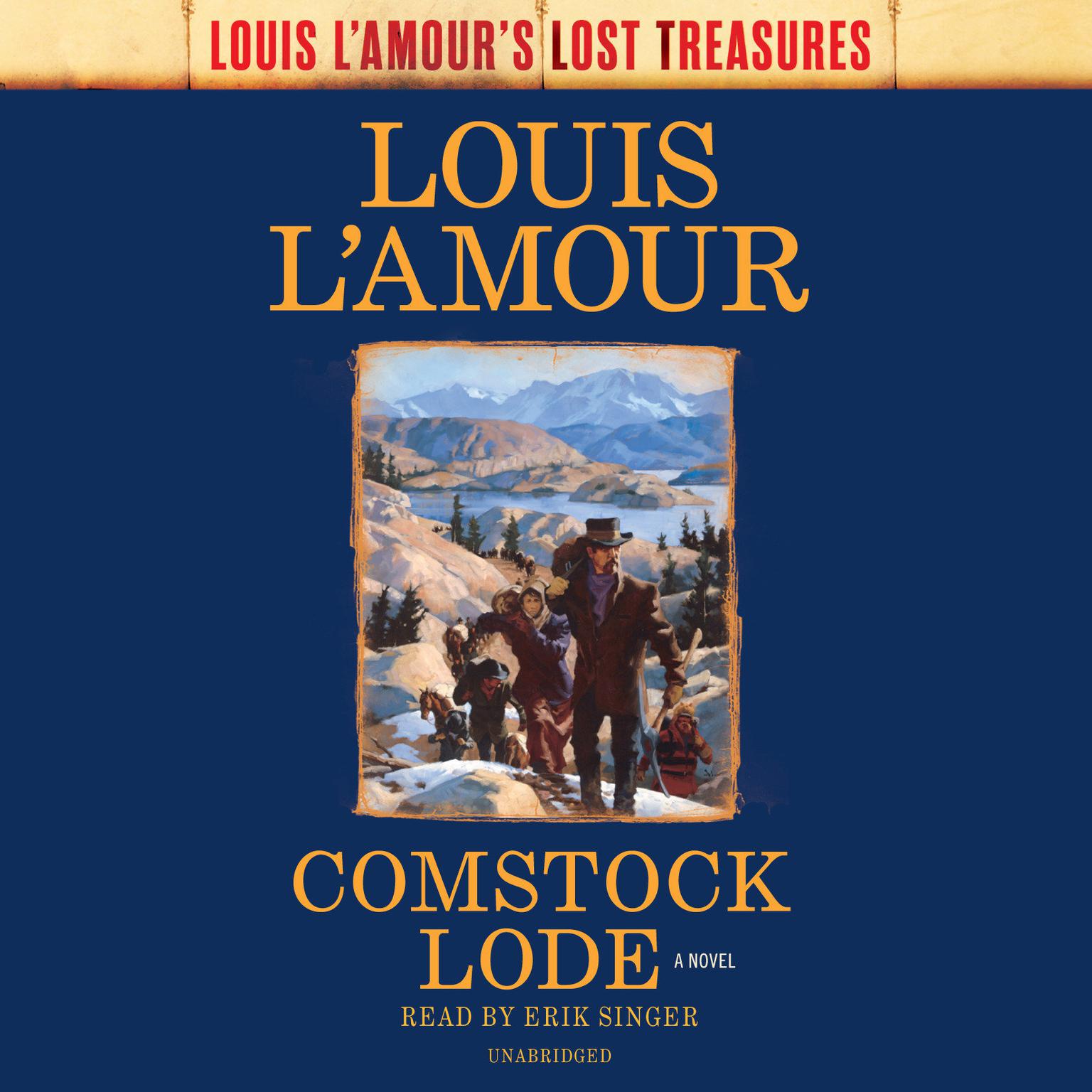 Comstock Lode (Louis LAmours Lost Treasures) Audiobook, by Louis L’Amour
