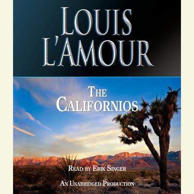 The Californios Audiobook, by 
