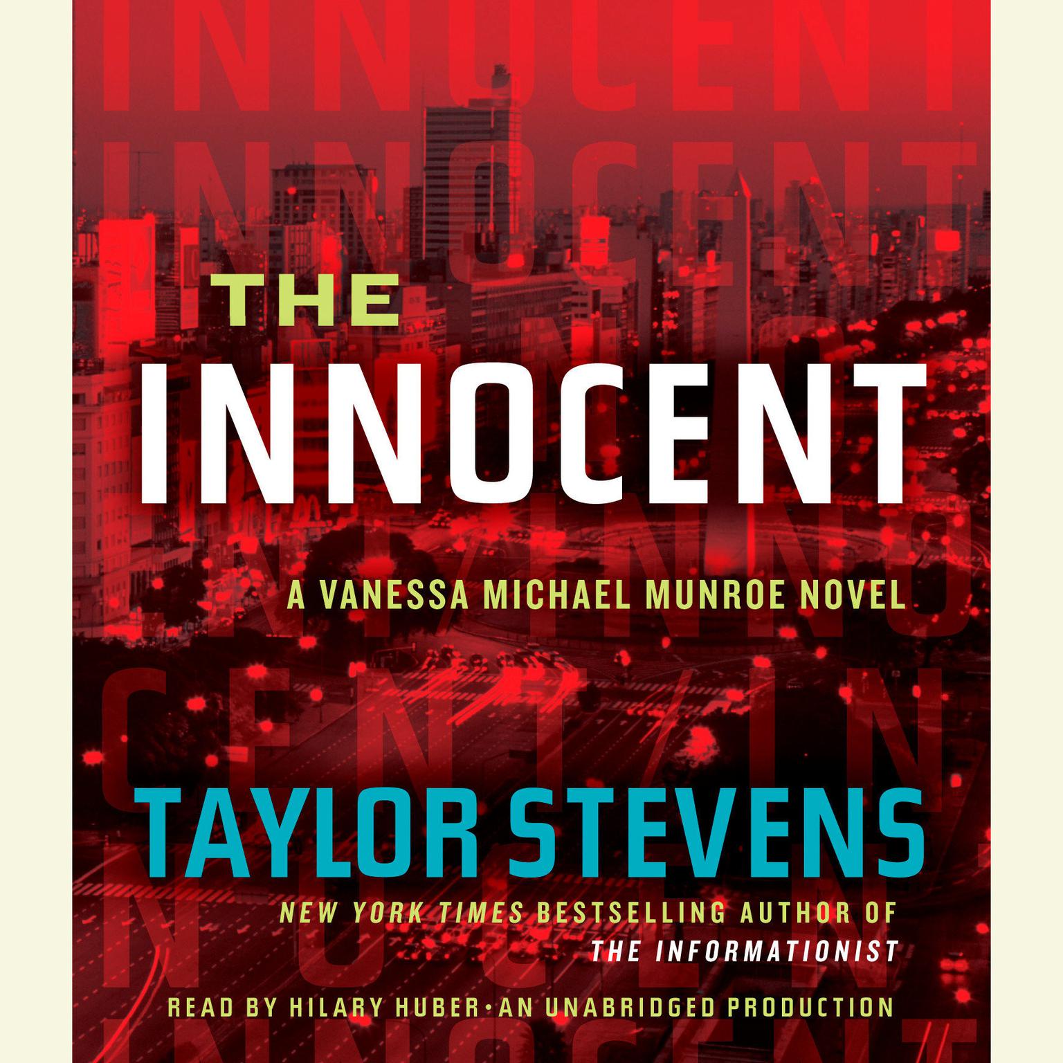 The Innocent: A Vanessa Michael Munroe Novel Audiobook, by Taylor Stevens