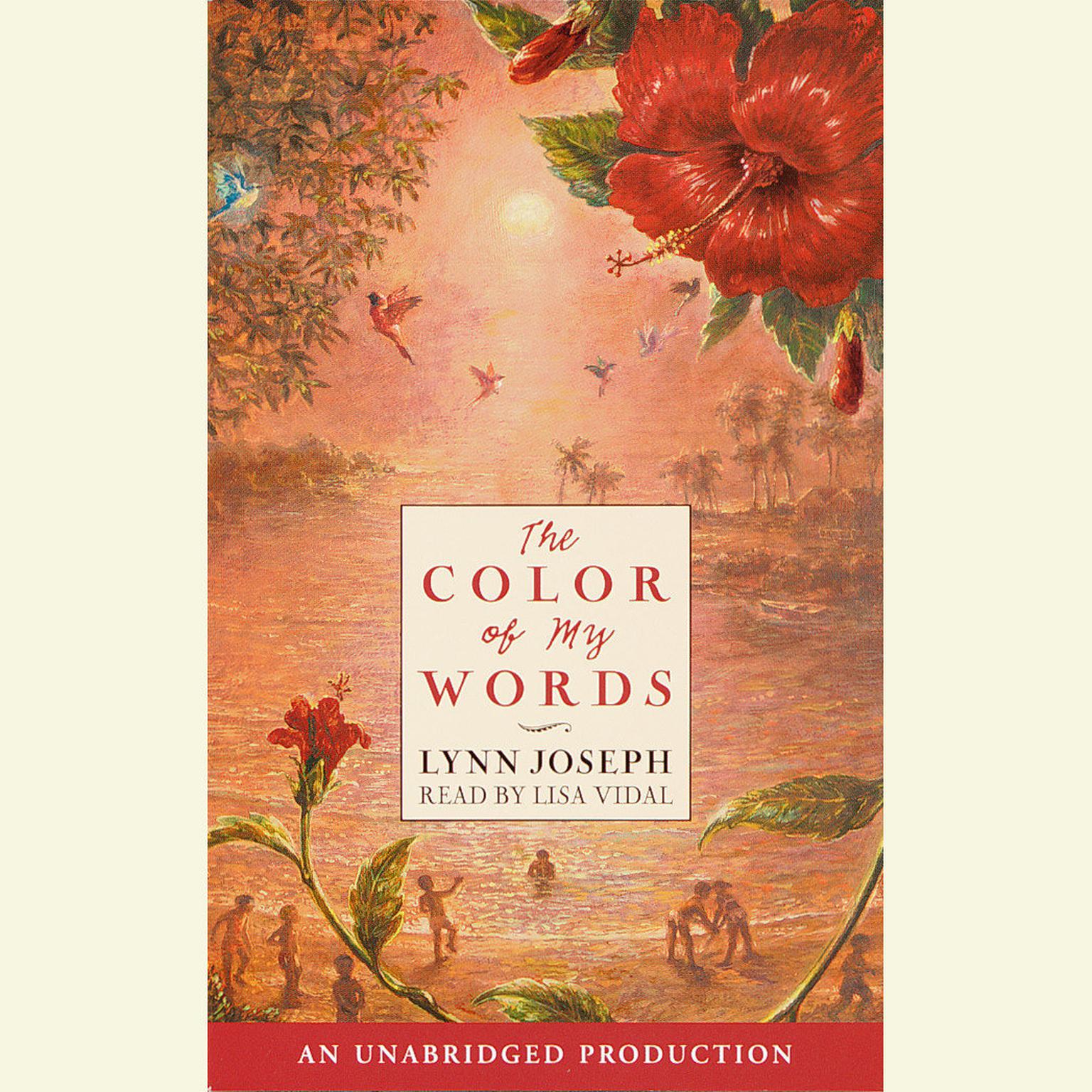 The Color of My Words Audiobook, by Lynn Joseph