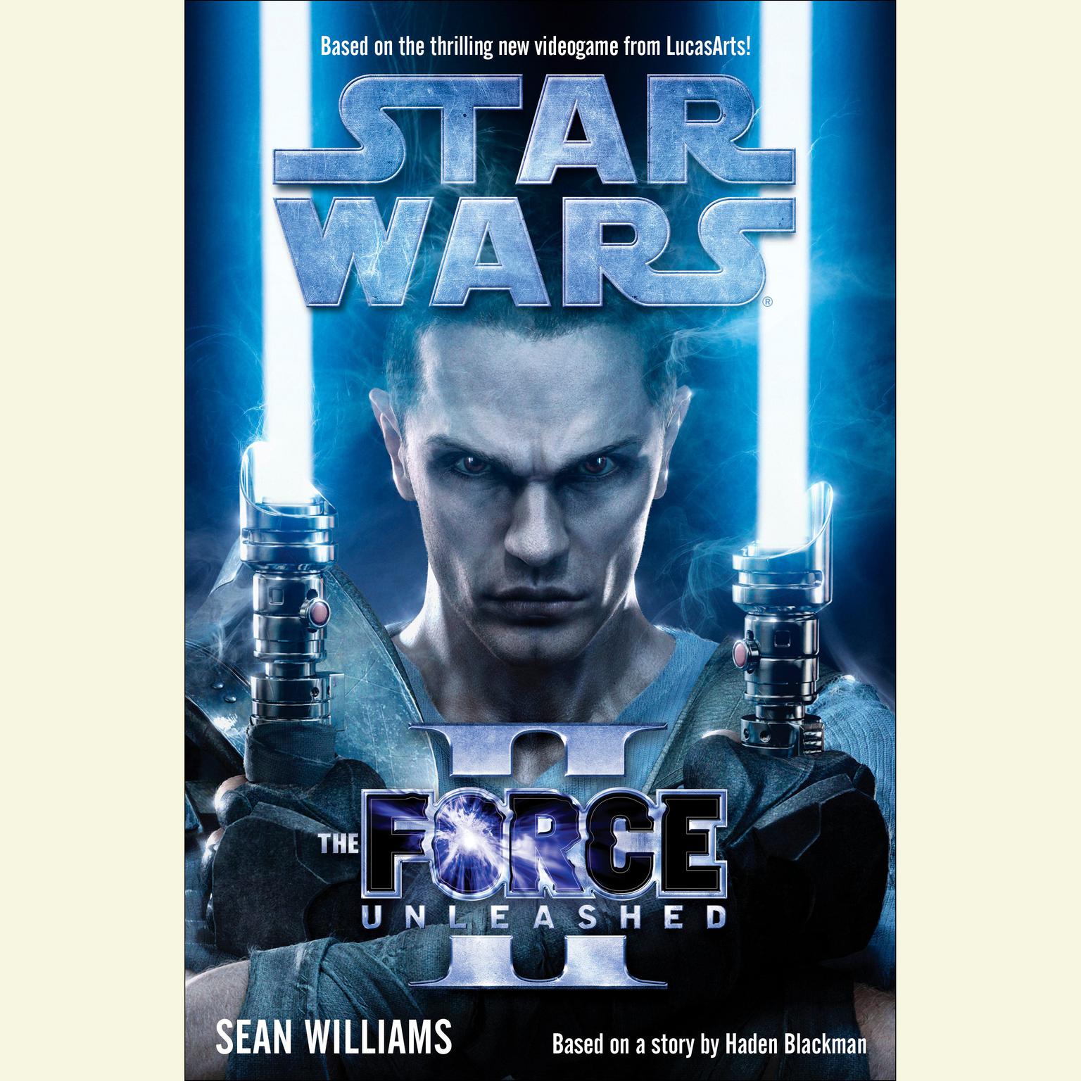 The Force Unleashed II: Star Wars Audiobook, by Sean Williams