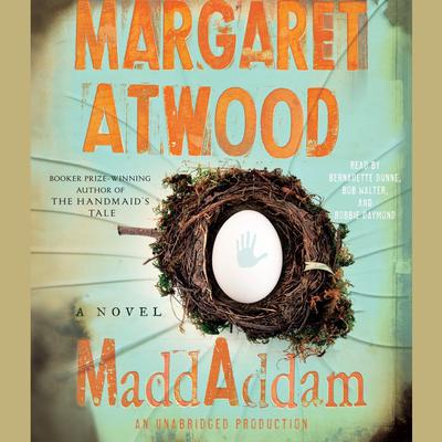 MaddAddam: A Novel Audiobook, by Margaret Atwood