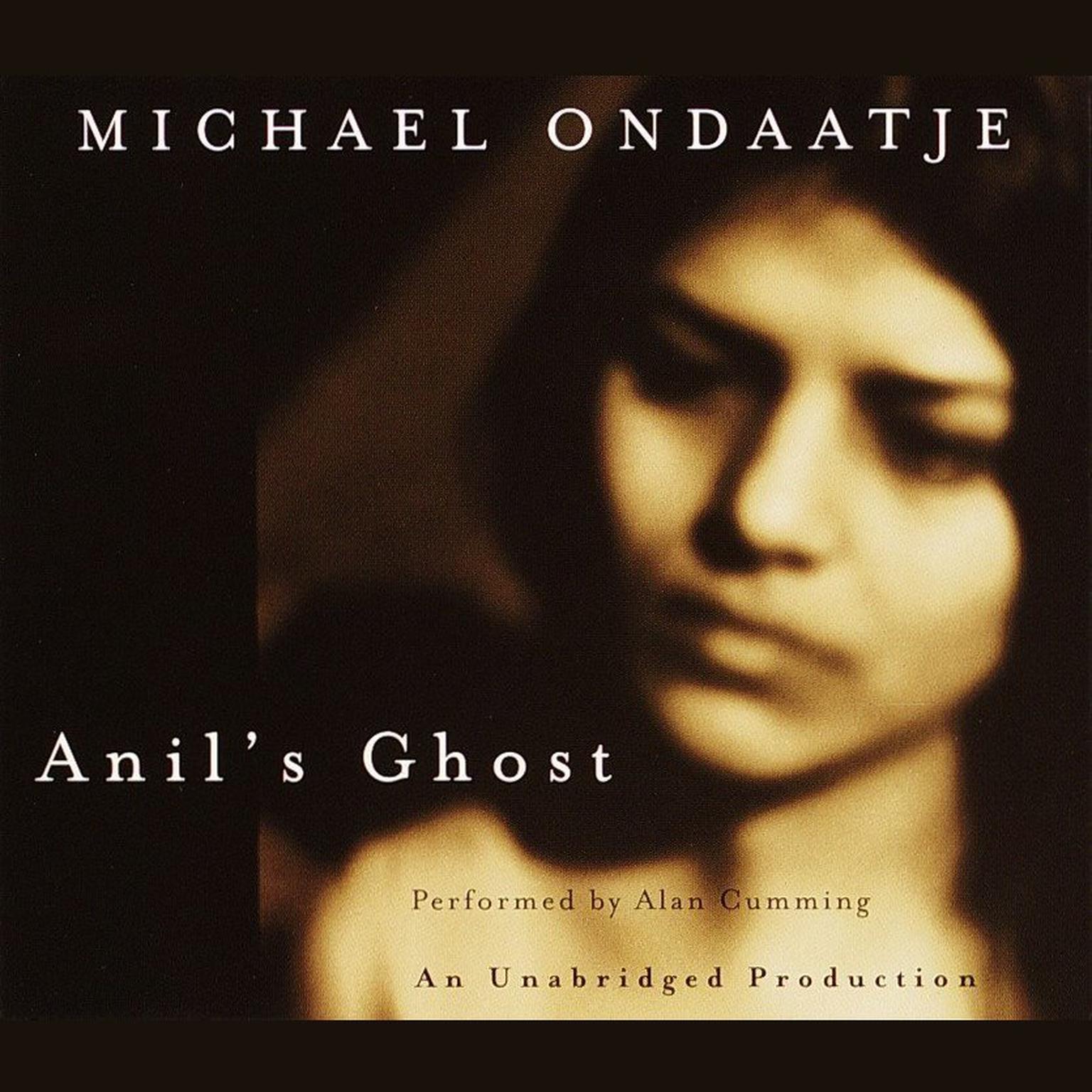 Anils Ghost Audiobook, by Michael Ondaatje