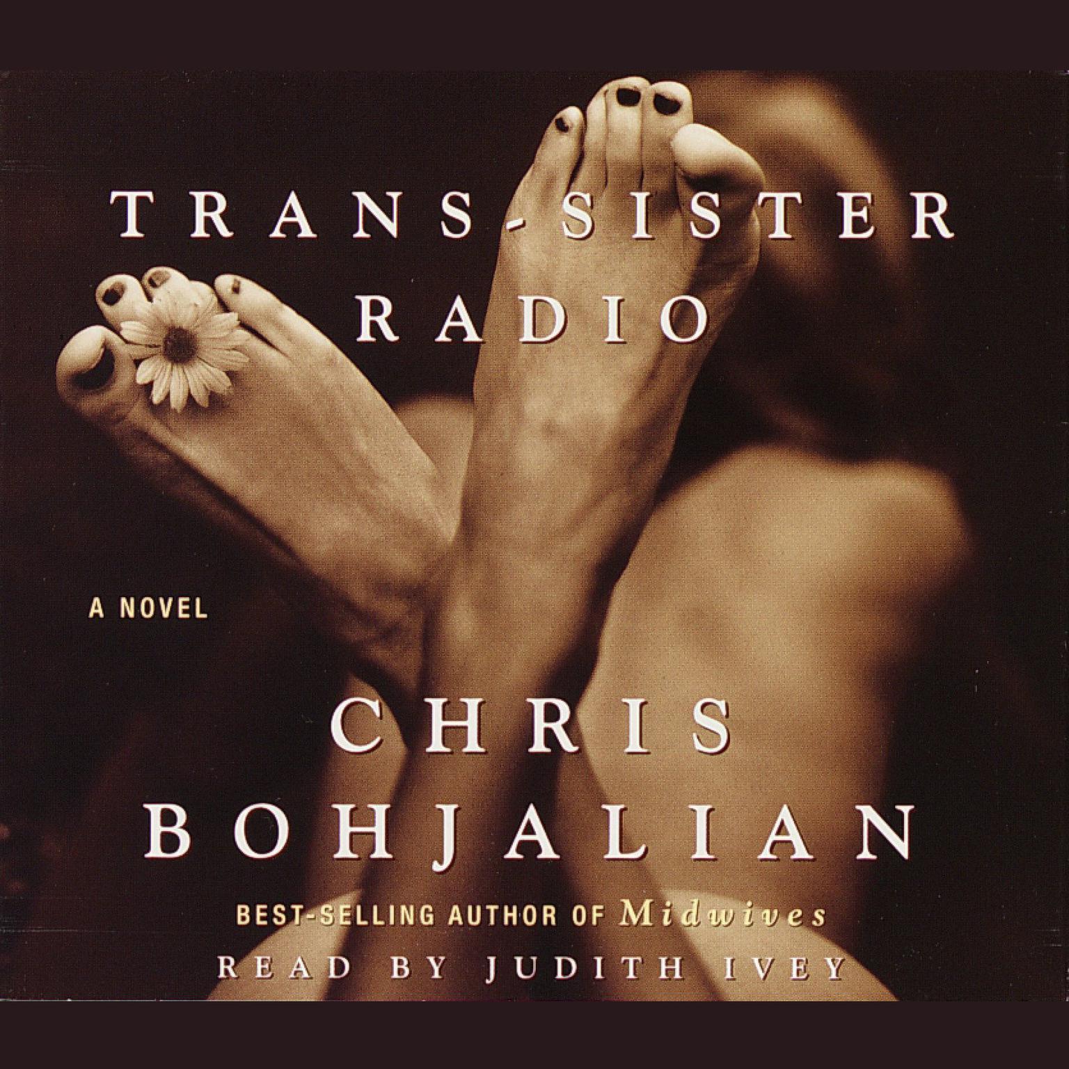 Trans-Sister Radio (Abridged): A Novel Audiobook, by Chris Bohjalian
