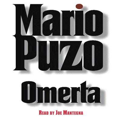 Omerta: A Novel Audiobook, by 