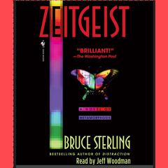 Zeitgeist Audiobook, by Bruce Sterling
