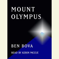 Mount Olympus Audiobook, by Ben Bova