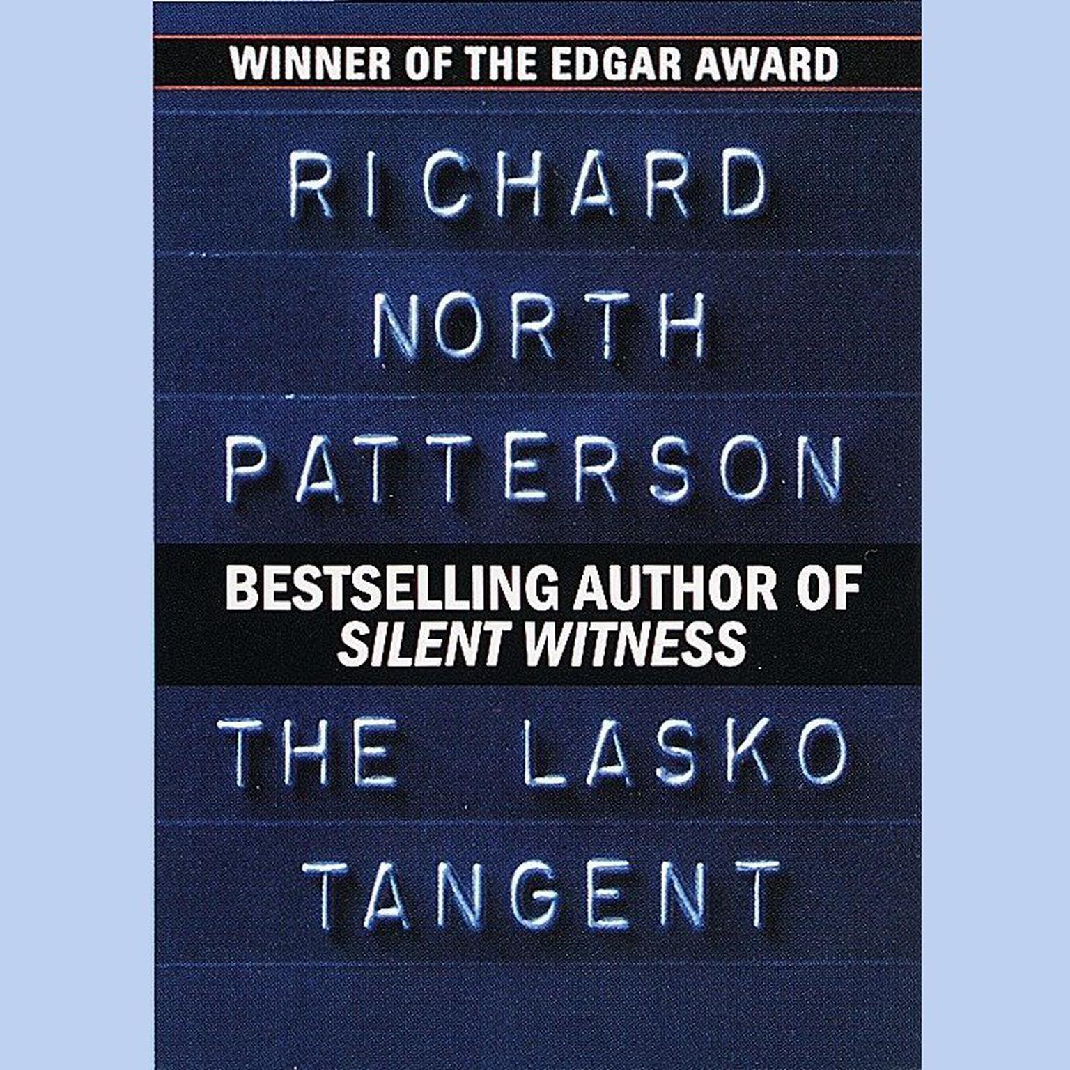 The Lasko Tangent (Abridged) Audiobook, by Richard North Patterson