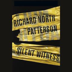 Silent Witness Audiobook, by Richard North Patterson