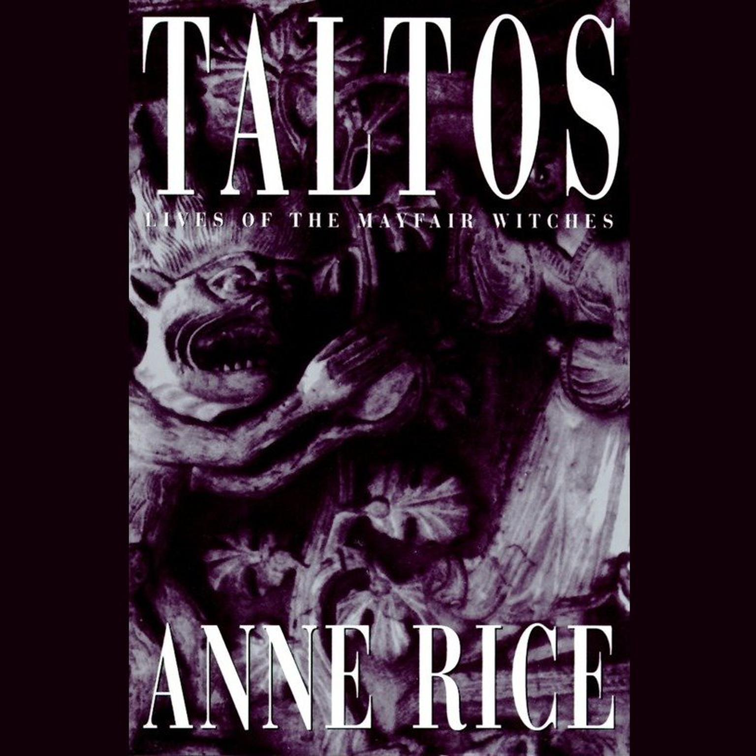 Taltos (Abridged) Audiobook, by Anne Rice