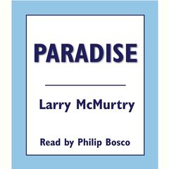 Paradise Audiobook, by Larry McMurtry