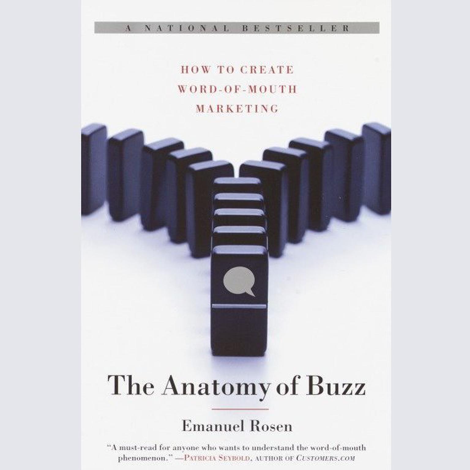 The Anatomy of Buzz (Abridged): How to Create Word of Mouth Marketing Audiobook, by Emanuel Rosen