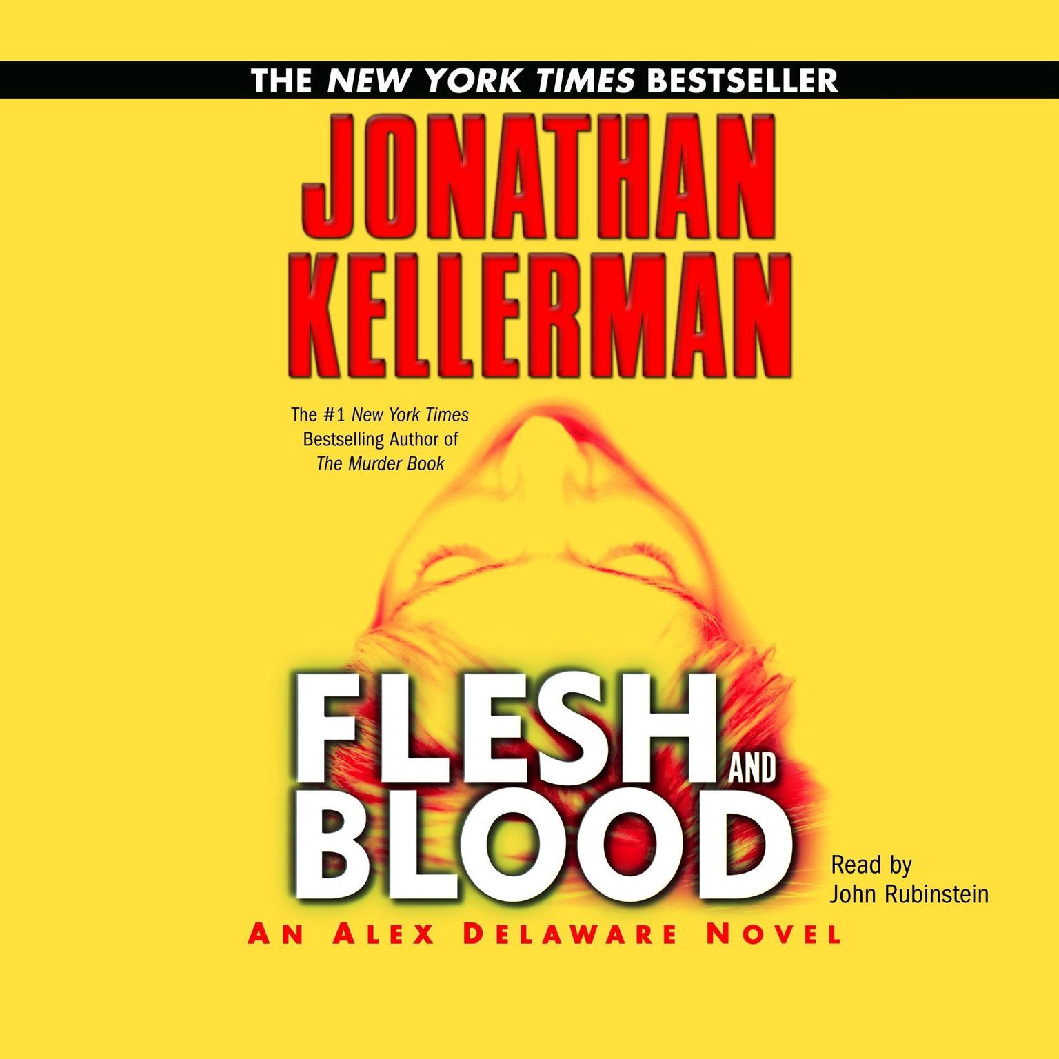 Flesh and Blood (Abridged): An Alex Delaware Novel Audiobook, by Jonathan Kellerman