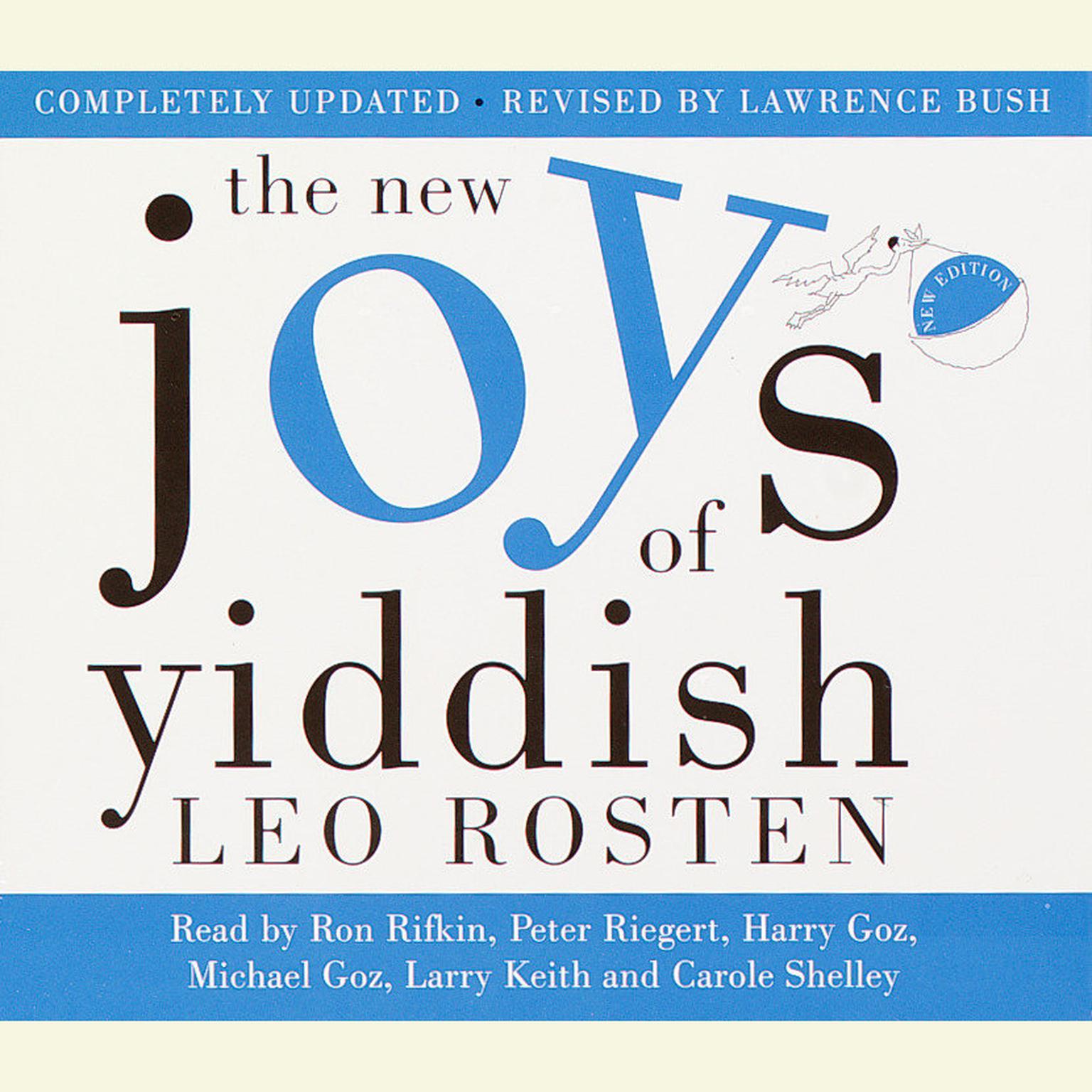 The New Joys of Yiddish (Abridged): Completely Updated Audiobook, by Leo Rosten
