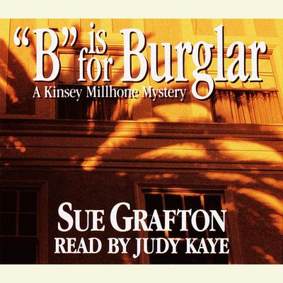 B Is For Burglar Audiobook, by Sue Grafton