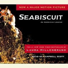 Seabiscuit: An American Legend Audiobook, by Laura Hillenbrand
