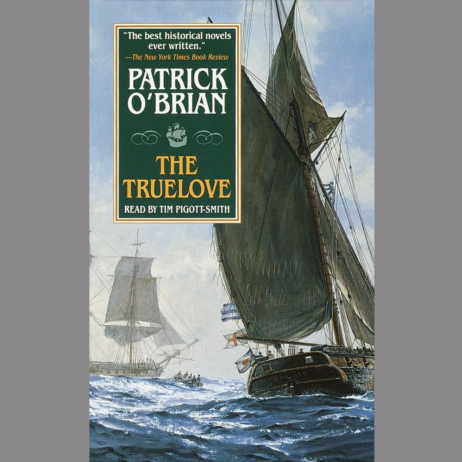 The Truelove (Abridged) Audiobook, by Patrick O'Brian