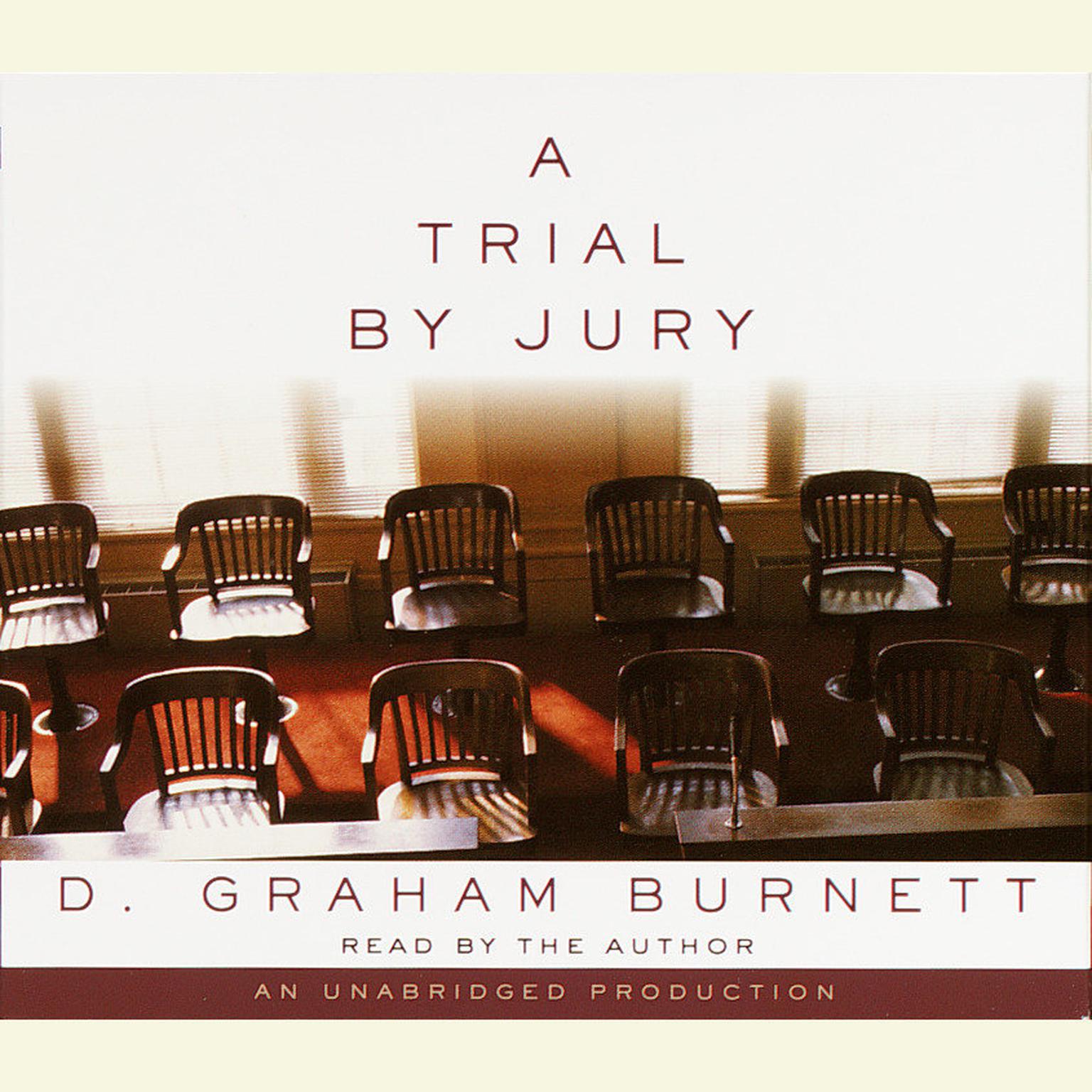 A Trial by Jury Audiobook, by D. Graham Burnett