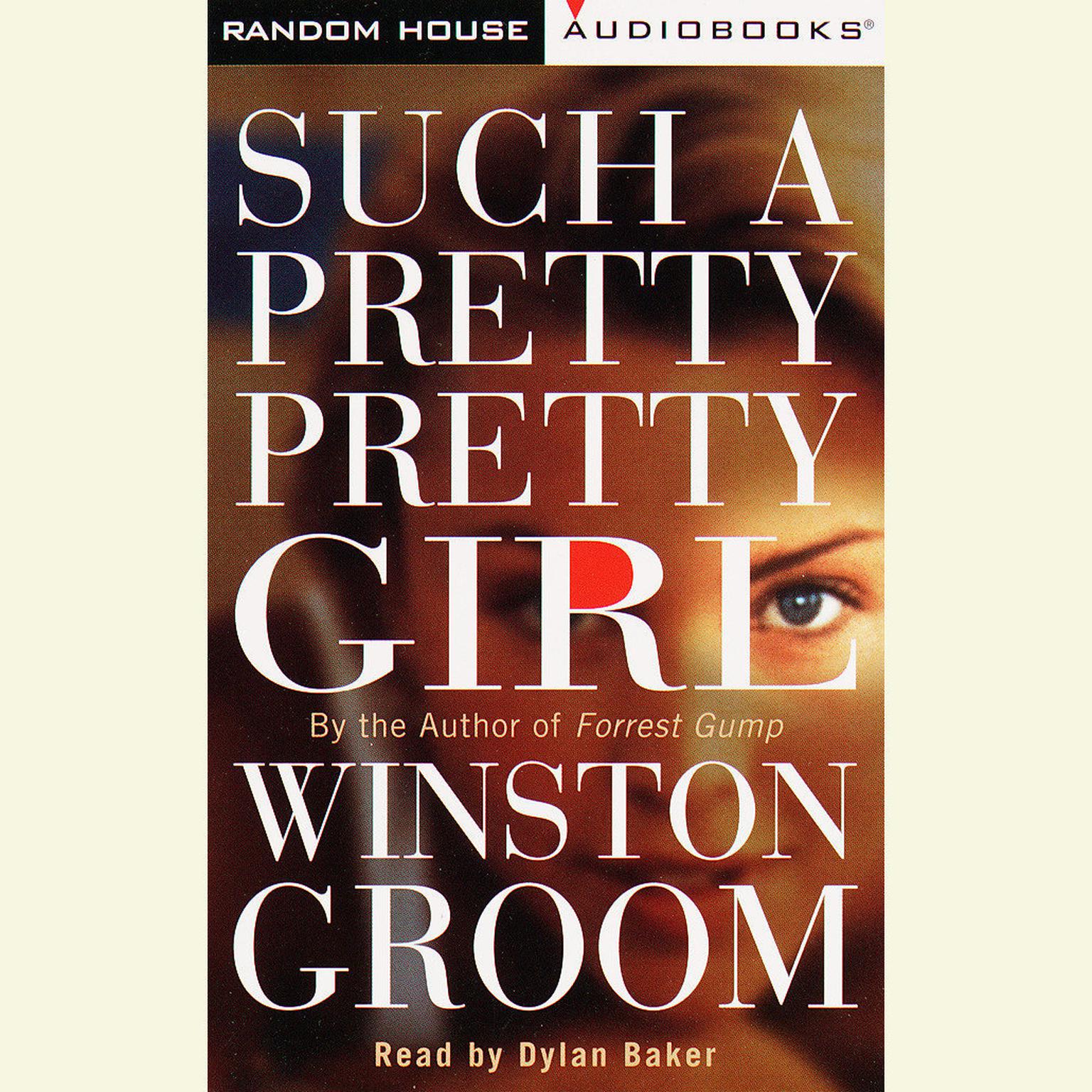 Such a Pretty, Pretty Girl (Abridged) Audiobook, by Winston Groom