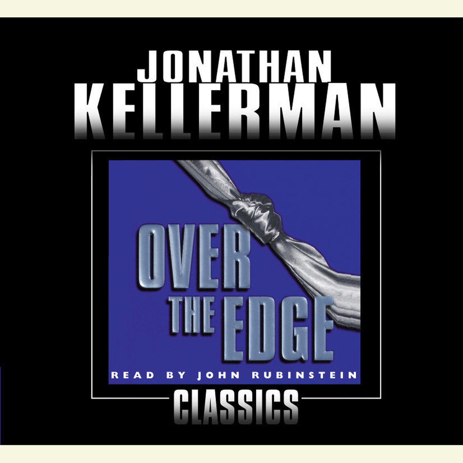 Over the Edge (Abridged) Audiobook, by Jonathan Kellerman