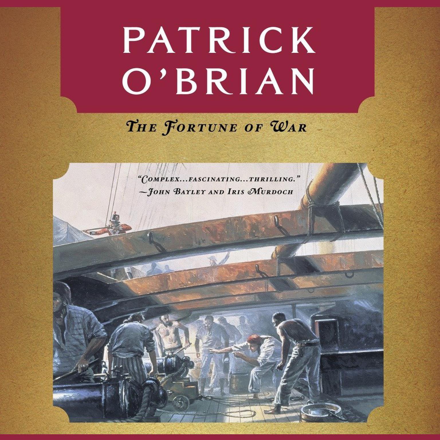 The Fortune of War (Abridged) Audiobook, by Patrick O'Brian