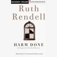 Harm Done: An Inspector Wexford Mystery Audiobook, by Ruth Rendell