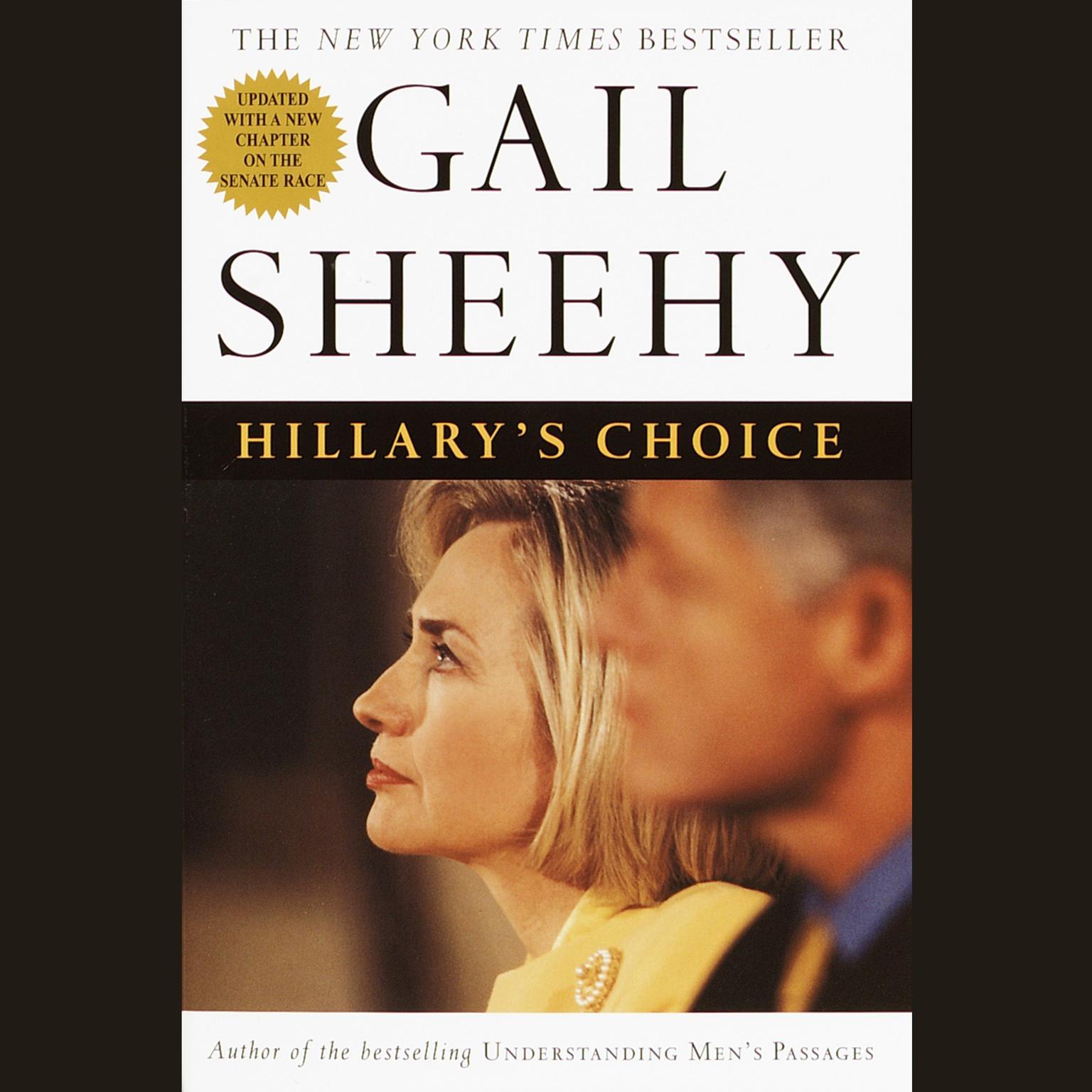 Hillarys Choice (Abridged) Audiobook, by Gail Sheehy