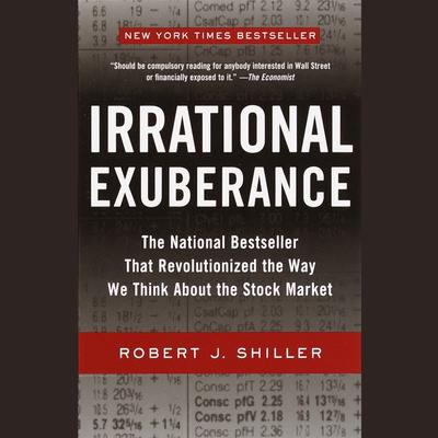 Irrational Exuberance Audiobook, by Robert J. Shiller