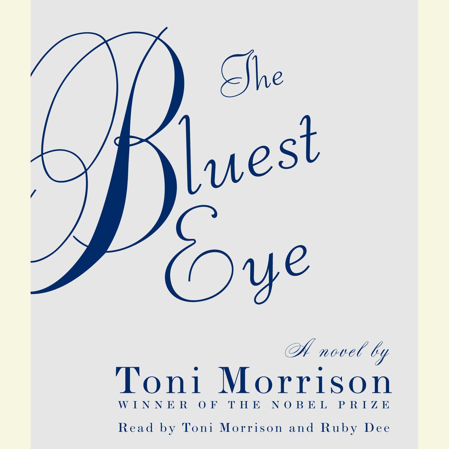 The Bluest Eye (Abridged): A Novel Audiobook, by Toni Morrison
