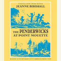 The Penderwicks at Point Mouette Audiobook, by 