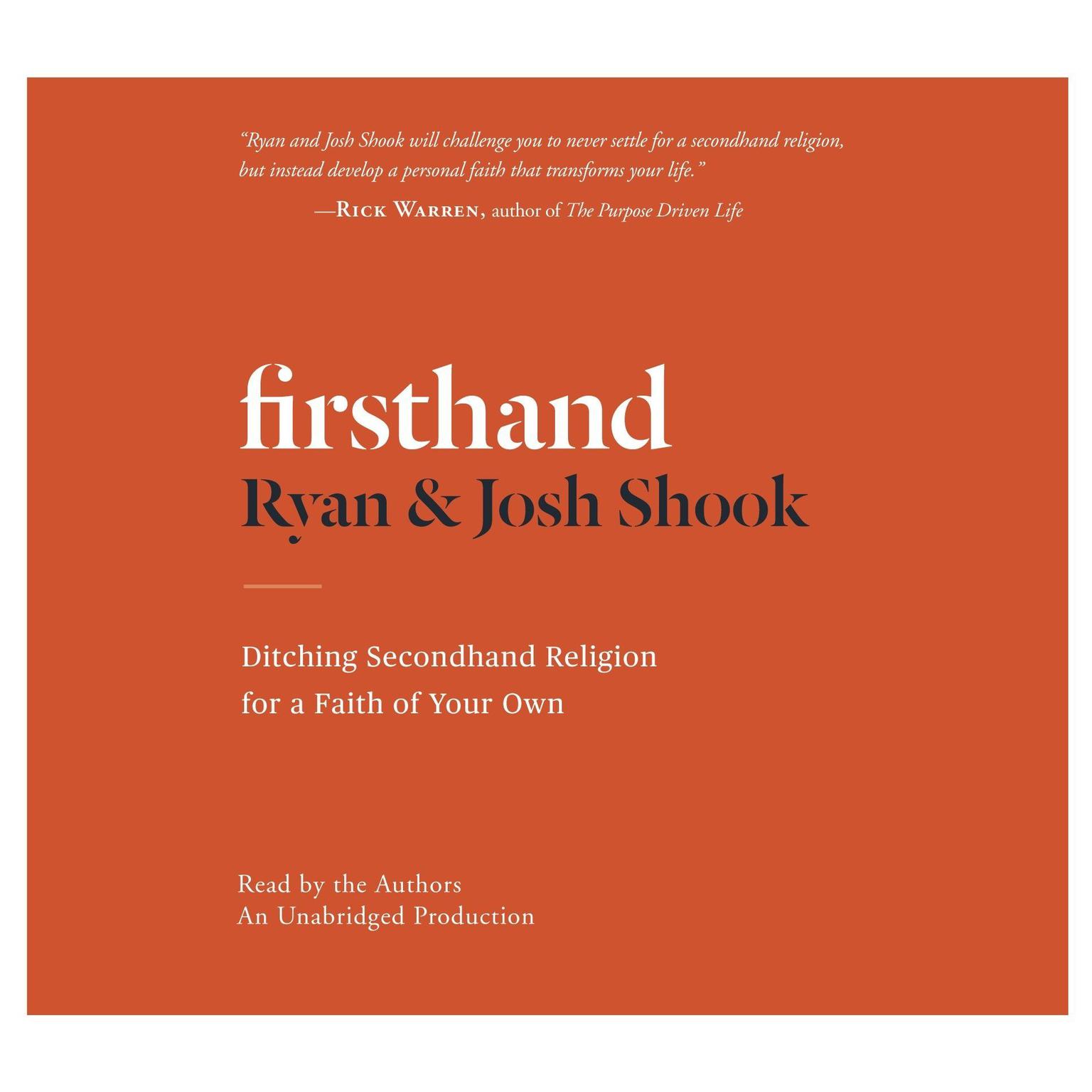 Firsthand: Ditching Secondhand Religion for a Faith of Your Own Audiobook, by Ryan Shook