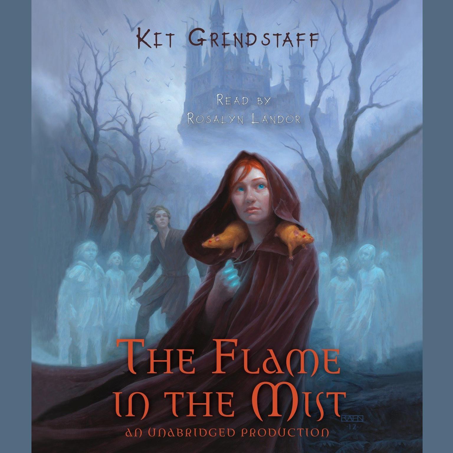 The Flame in the Mist Audiobook, by Kit Grindstaff