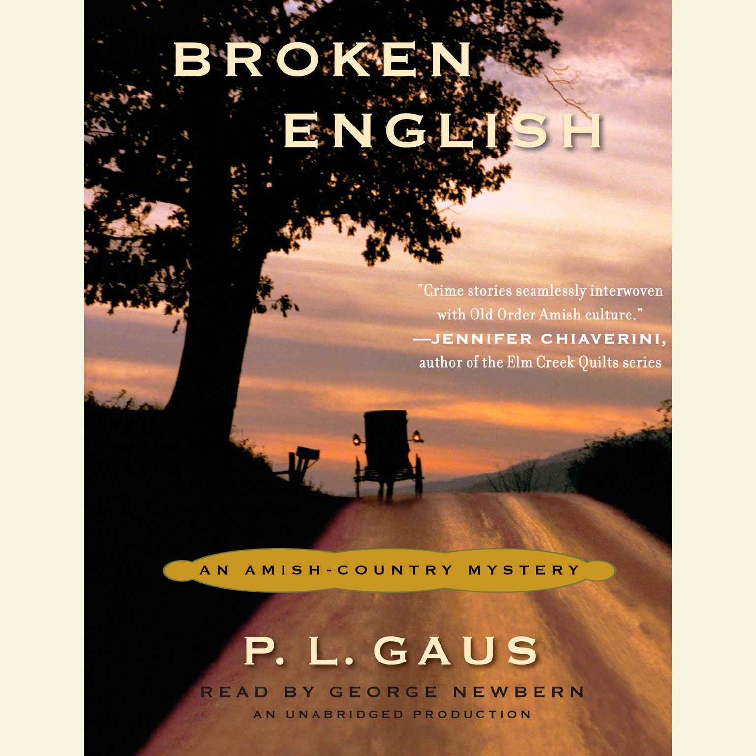 Broken English: An Amish-Country Mystery (#2) Audiobook, by P. L. Gaus