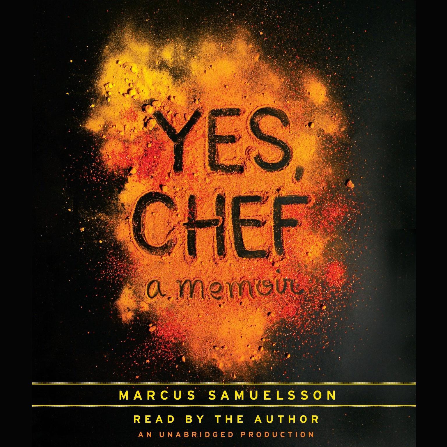 Yes, Chef: A Memoir Audiobook, by Marcus Samuelsson