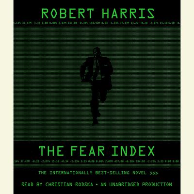 The Fear Index Audiobook, by Robert Harris