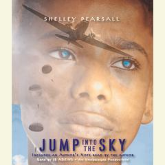 Jump into the Sky Audiobook, by Shelley Pearsall