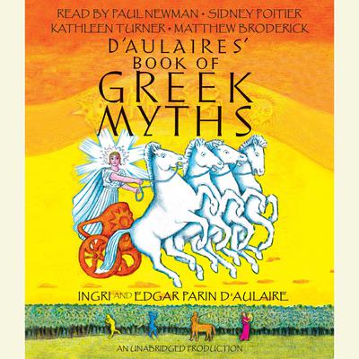DAulaires Book of Greek Myths Audiobook, by Ingri d'Aulaire