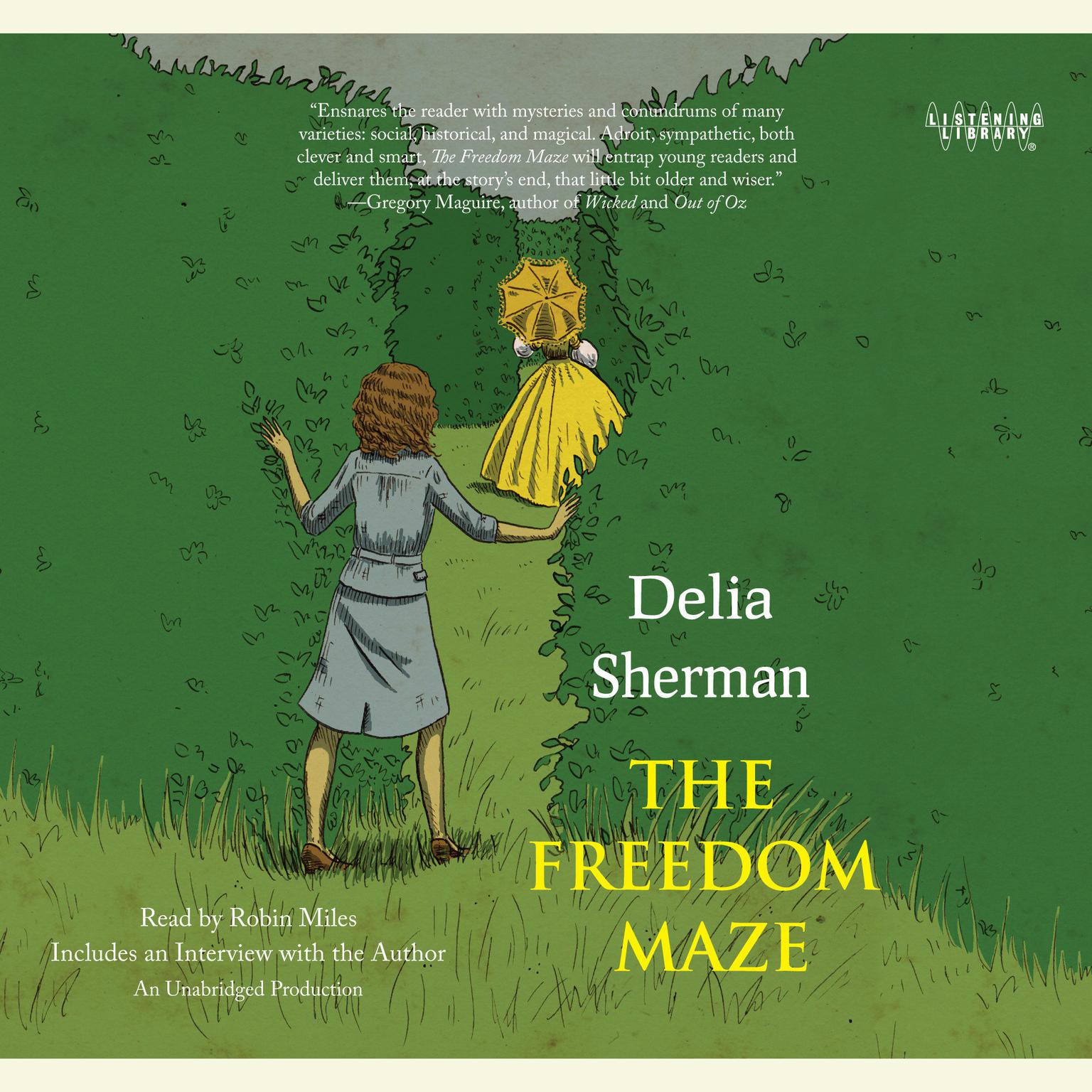 The Freedom Maze Audiobook, by Delia Sherman