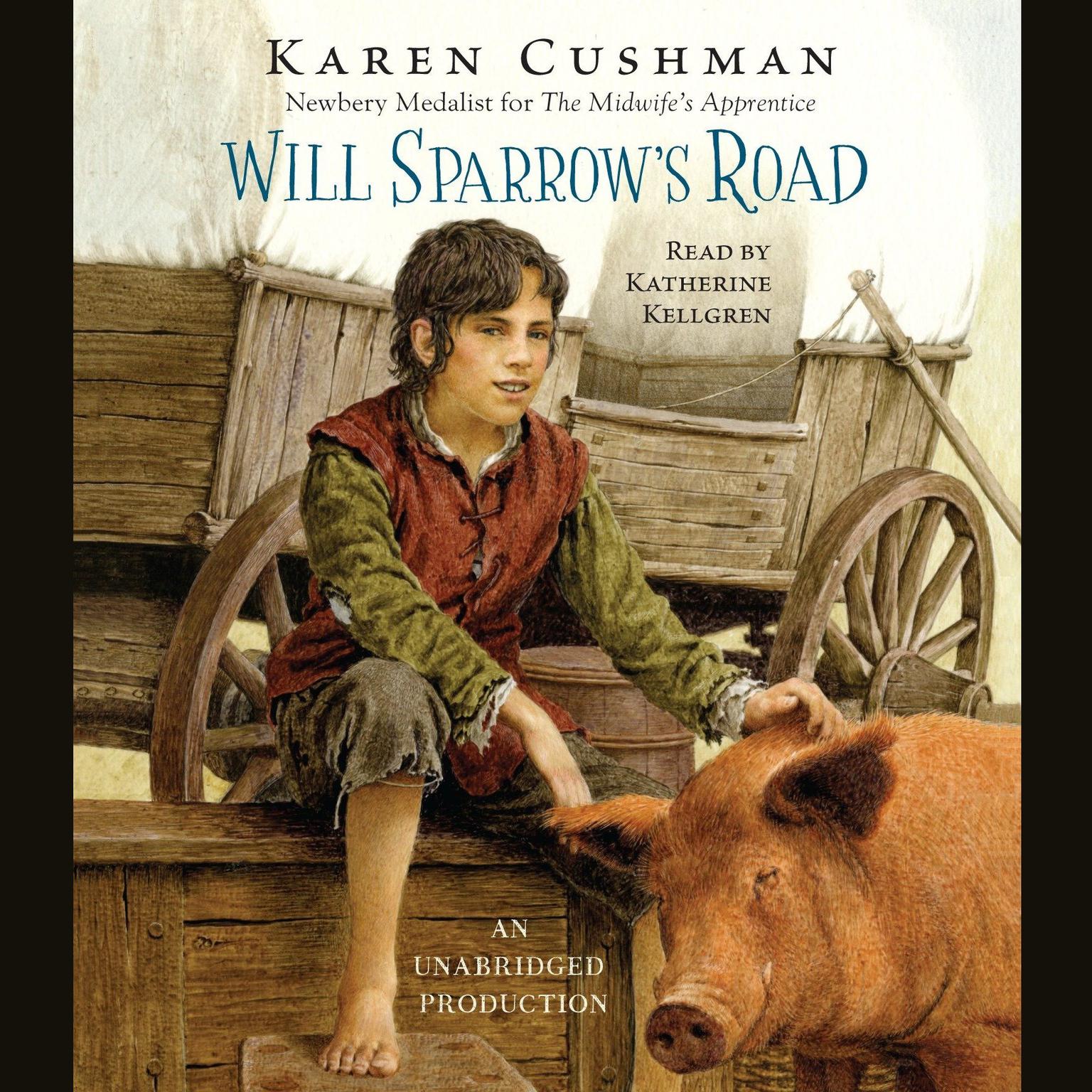Will Sparrows Road Audiobook, by Karen Cushman