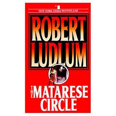 The Matarese Circle: A Novel Audiobook, by Robert Ludlum