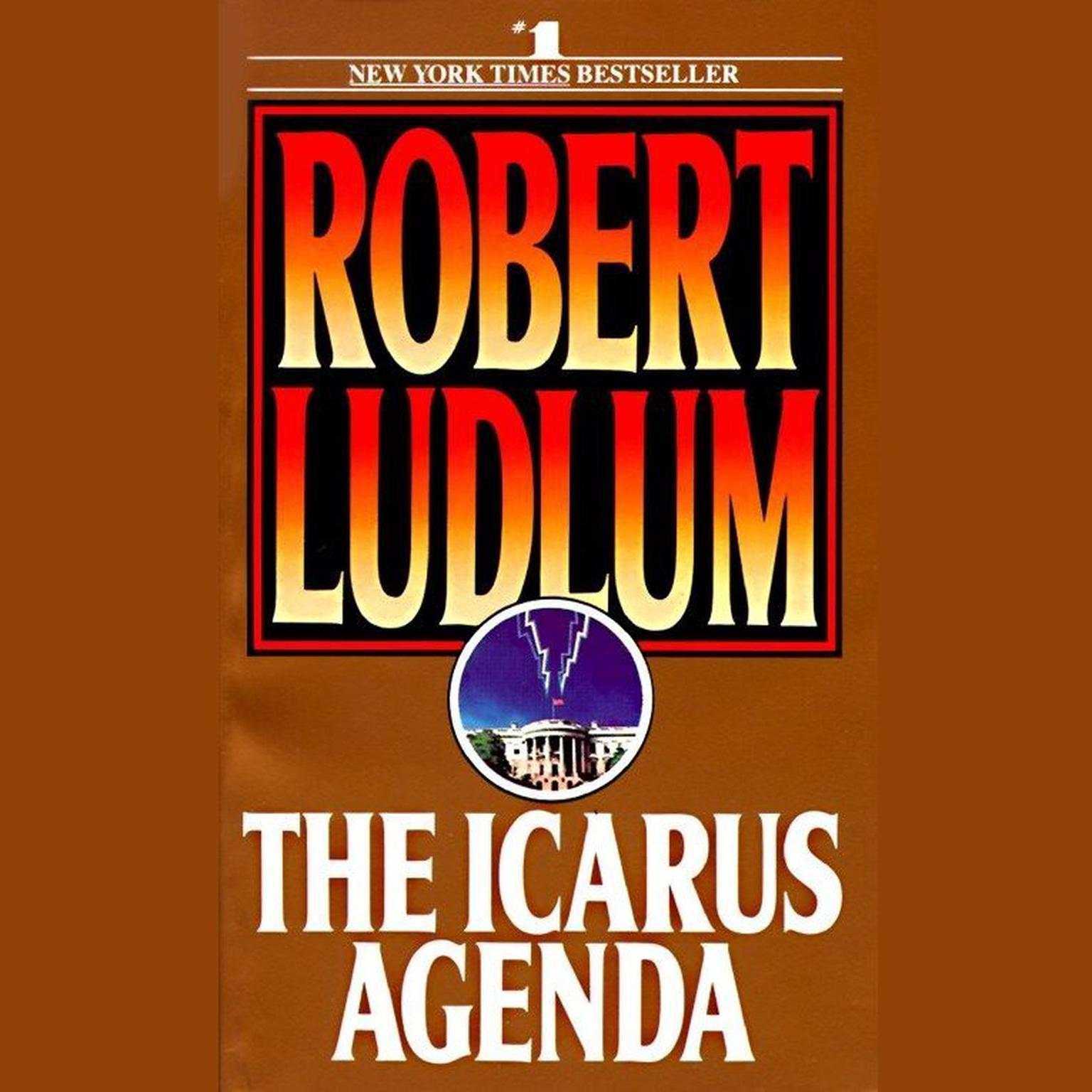 The Icarus Agenda Audiobook, by Robert Ludlum
