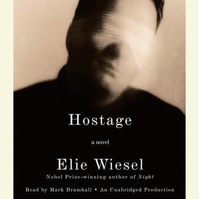 Hostage Audiobook, by Elie Wiesel