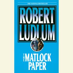 The Matlock Paper: A Novel Audiobook, by 