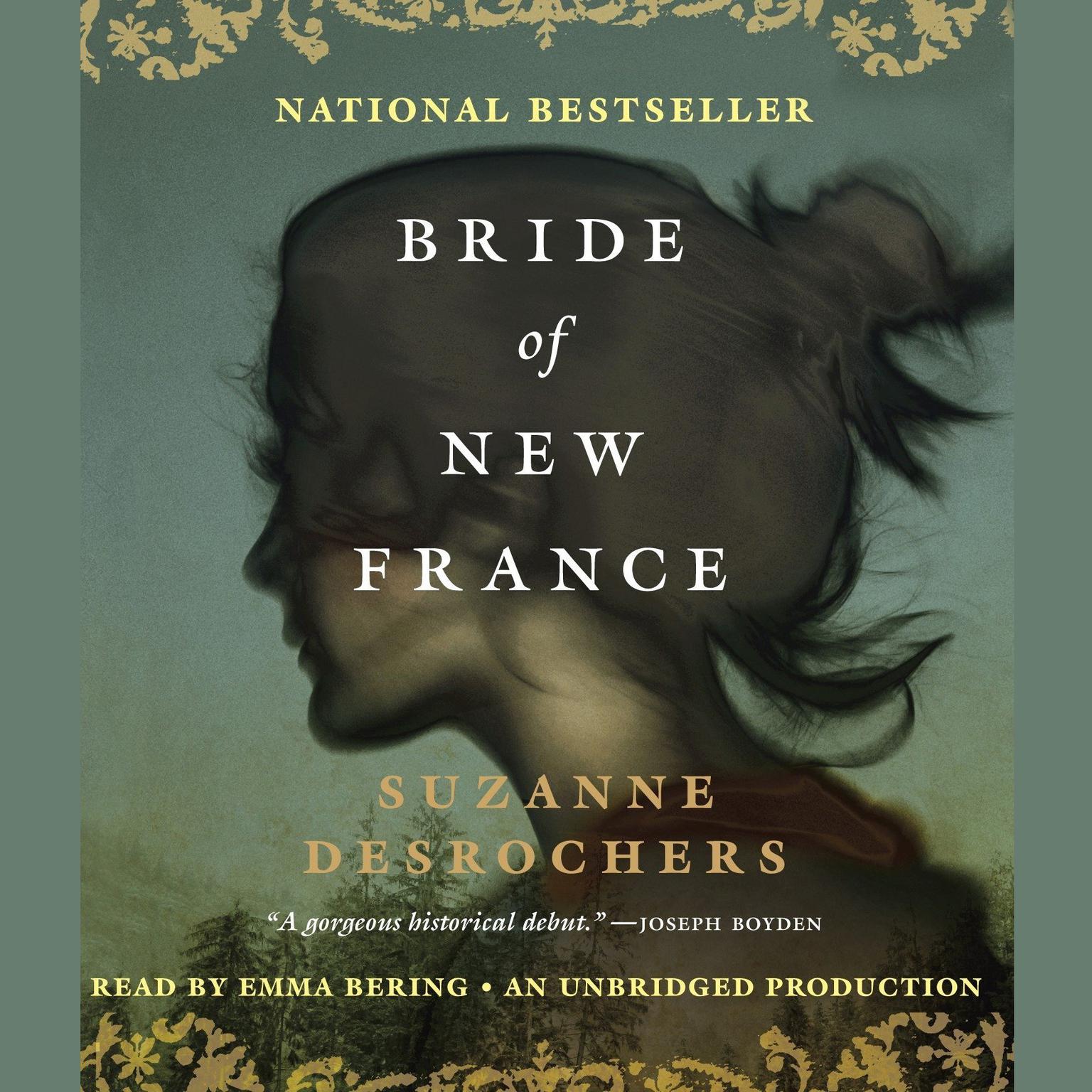 Bride of New France: A Novel Audiobook, by Suzanne Desrochers