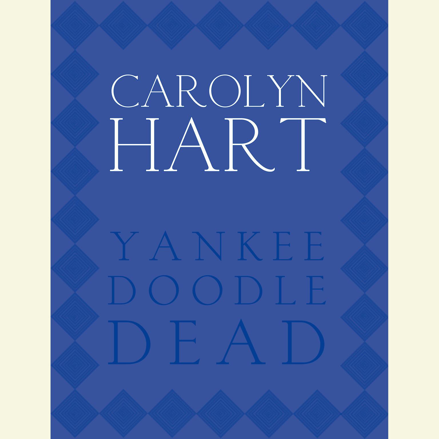 Yankee Doodle Dead Audiobook, by Carolyn Hart