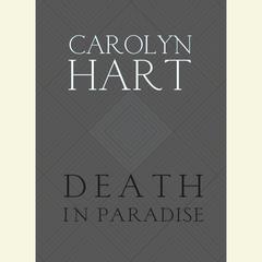 Death in Paradise Audiobook, by Carolyn Hart