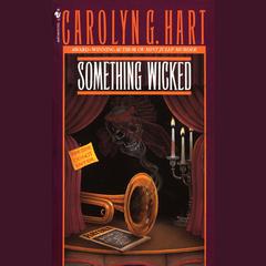 Something Wicked Audiobook, by Carolyn Hart