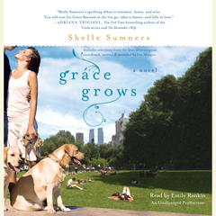 Grace Grows Audiobook, by Shelle Sumners