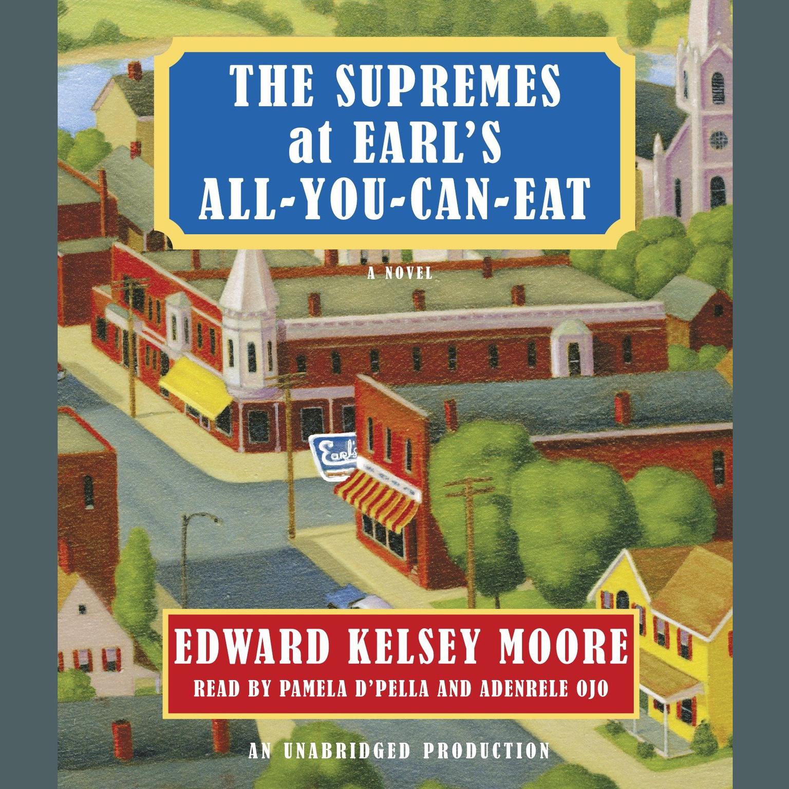 The Supremes at Earls All-You-Can-Eat Audiobook, by Edward Kelsey Moore