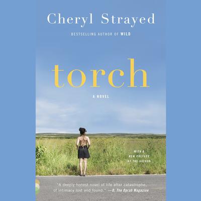 Torch Audiobook, by Cheryl Strayed